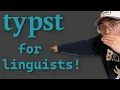 intro to typst for linguists as a linguist