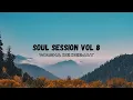 Lagu Soul session vol 8