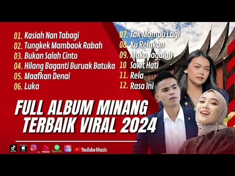 Download MP3 KASIAH NAN TABAGI - DAVID IZTAMBUL |TUNGKEK MAMBAOK RABAH - FAUZANA| LAGU POP MINANG TERPOPULER 2024