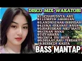 Lagu 💥VIRAL 2026💥DISCO MIX WAKATOBI TRENDING VIRAL TIKTOK || SPECIAL POP NOSTALGIA POPULAR