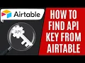 How to Find API Key From Airtable Quick Guide