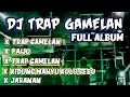 Download Lagu DJ GAMELAN FULL ALBUM CEK SOUND TERBARU 2024 BASS GLER
