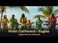 Hotel California – Reggae Acoustic Cover | Island Vibes Session