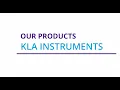 Lagu What product categories do we sell at KLA Instruments™?