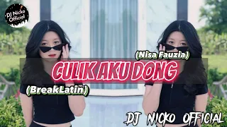 Download DJ Nicko Official - Culik Aku Dong (BreakLatin) MP3