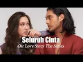 Download Lagu Seluruh Cinta - Siti Nurhaliza \u0026 Cakra Khan (Moment of Ken Maudy) Love Story The Series