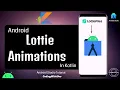 Lottie Animation Splash Screen in Android Studio Kotlin Tutorial CodingWit ev