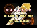 Download Lagu Karaoke ai suar ai been mak ami nia maluk