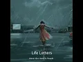 Download Lagu Never Get Used To People - Life Letters (Extended to 5 minutes)