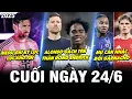 Download Lagu BẢN TIN CUỐI NGÀY 24/6| MESSI GIỮ KỶ LỤC KHÓ TIN, ALONSO GẠCH TÊN ENDRICK,MU ĐỔI GARNACHO LẤY NKUNKU