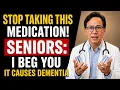 9 Everyday Pills That Could Be Raising Your Risk of Dementia Doctor Explains