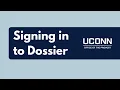 Signing in to Dossier UConn Interfolio-RPT