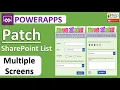 PowerApps Patch Function - Multiple Screen Data Source SharePoint Columns