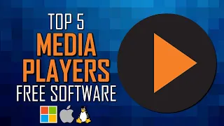 top 5 best free media player software