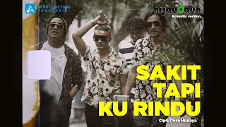 Download Hijau Daun - Sakit Tapi Ku Rindu (Official Acoustic) MP3