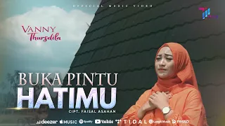Download Vany Thursdila  -  Buka Pintu Hatimu (Official Music Video) MP3