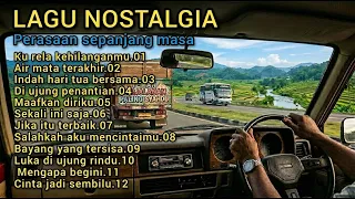 Lagu Nostalgia Paling Dicari Untuk Mengenang Masa Lalu | Tembang Kenangan Terbaik