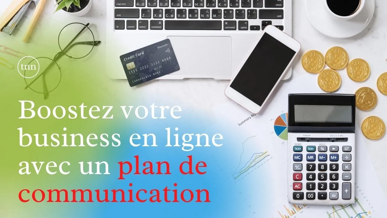 Définition : le plan de communication | Learnybox