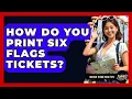 How Do You Print Six Flags Tickets Insider Theme Park Tips