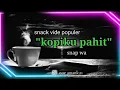 Download Lagu Snack video status wa keren terkini 2021
