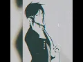 Download Lagu Sebastian Michaelis AMV Dragovic Maes#blackbutler #latest #latino #sebastianmichaelis #maes#anime