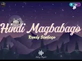 Hindi Magbabago Song by Randy Santiago 