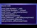 Python Program that generate a set of prime numbers and another set of odd numbers all operations