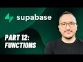 Functions with Supabase Course part 12