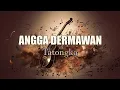 Download Lagu (KARAOKE) Angga Dermawan - Tatongka