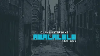dj jim mastershine aba lalele candyman remix 