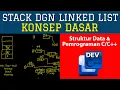 Konsep Dasar Stack dengan LINKED LIST - Pemrograman dan Struktur Data