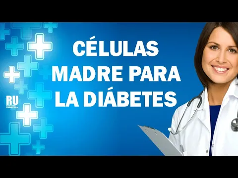 Download MP3 CÉLULAS MADRE PARA LA DIABETES: LA CURA IDEAL | Estudia en Rusia |  Medicina en Rusia