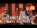 Download Lagu Family Affair (Reggae Cover) - Mary J. Blige Song by Booboo'zzz All Stars