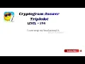 Cryptogram Tripledot Level 291 to 300 Answers Cryptogram Tripledot Answer Go Answer
