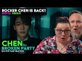 Download Lagu CHEN – Broken Party – UK K-Pop Fans Reaction