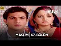 Download Lagu Masum Hint Dizisi | 67. Bölüm @kanal7​