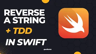 Swift - TDD Reverse A String