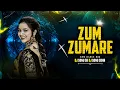 Download Lagu ZUM ZUMARE DJ SONG - EDM DANCE MIX - DJ SONU SK \u0026 DJ SONU SDNR