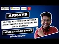18 Find all pairs on integer arrays whose sum is equal to given number Arrays Leetcode