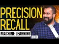 Precision and Recall Explained in Hindi l Machine Learning