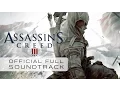 Assassin’s Creed 3 / Lorne Balfe - Assassin's Creed III Main Theme (Track 01)
