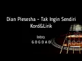 Lagu Dian Piesesha - Tak Ingin Sendiri Chord (Kord \u0026 Lirik)