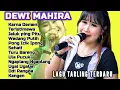 🔴Karna Demen, Teristimewa || LAGU TARLING TERBARU FULL ALBUM || DEWI MAHIRA