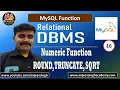 My SQL Tutorial SQRT ROUND TRUNCATE Numeric Function