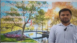 29 core java multithreading part - 4 complete course for job