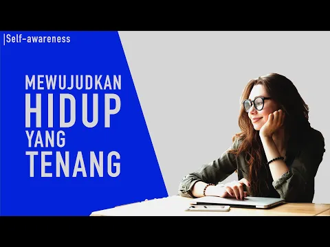 Download MP3 Tips Agar Menjadi Selalu Tenang dan Fokus (Apa Itu Mindfulness?)