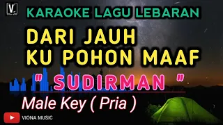 Download Dari Jauh Kupohon Maaf - Sudirman ( karaoke ) by viona music MP3