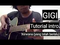 Lagu Tutorial mudah intro GIGI - Nirwana (yang telah berlalu)