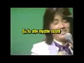 Kiken Na Futari - Kenji Sawada - Legendado em PT-BR