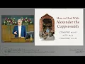 How to Deal With Alexander the Coppersmith